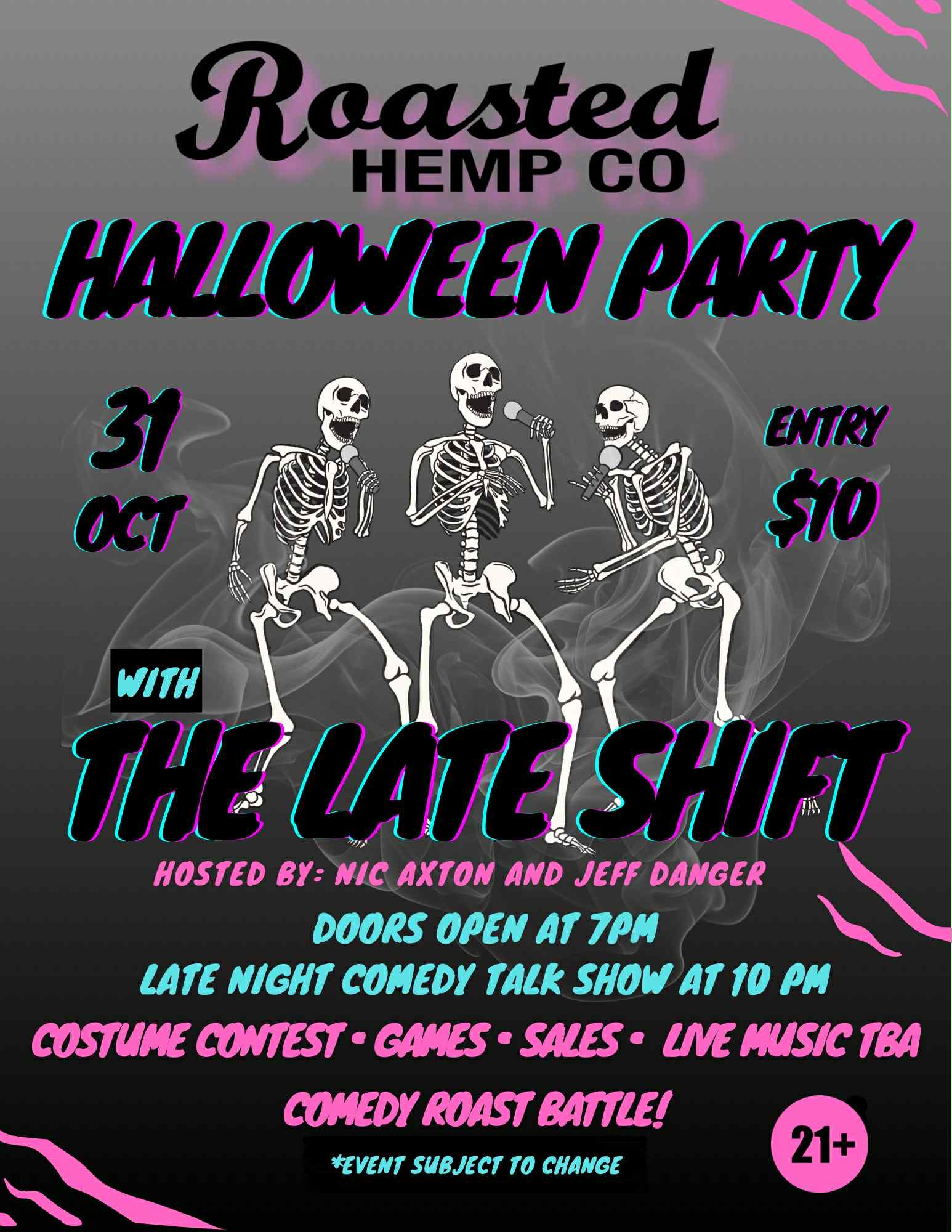 Halloween Bash Late Shift Jeff Danger Nic Axton