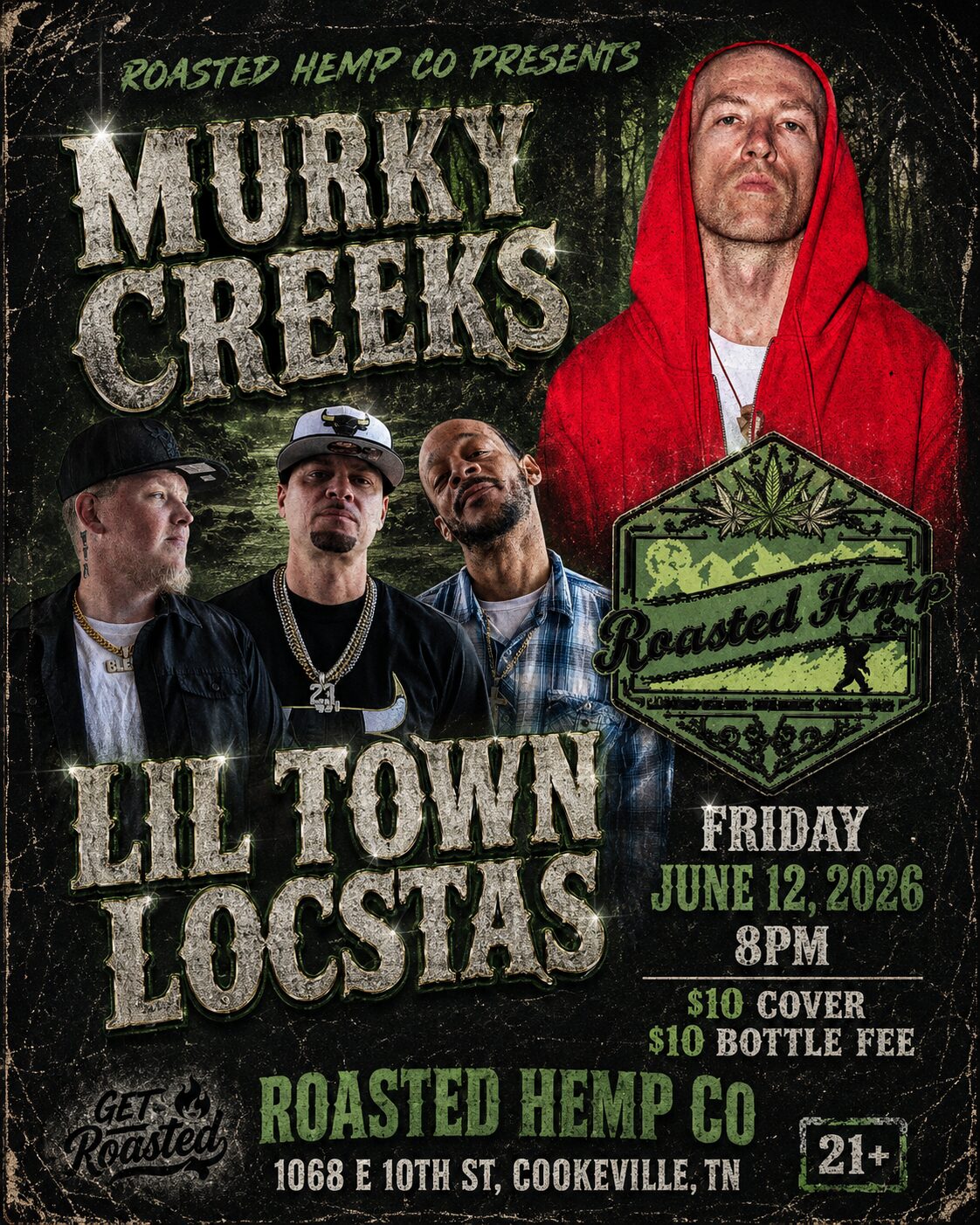 Lil Town Locstas and Murky Creeks Live Roasted Hemp June 12