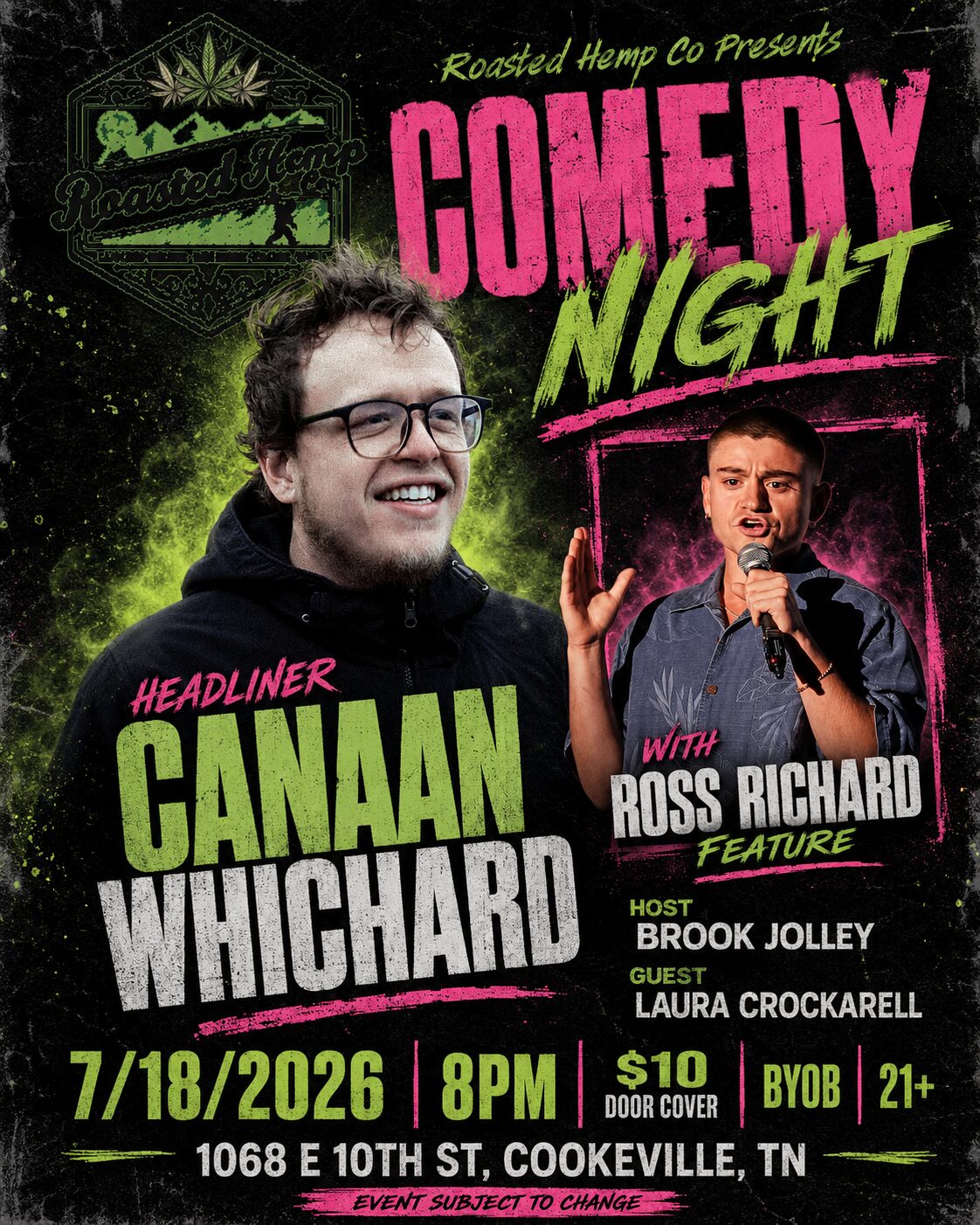 cannan_whichard_ross_richard_july_18_8pm_roasted_hemp
